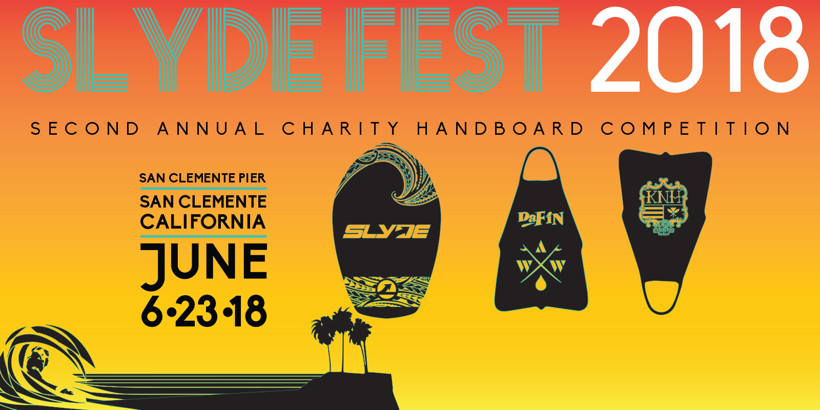 Slyde Fest 2018 Returns Saturday June 23rd San Clemente Pier Slyde Handboard Competition